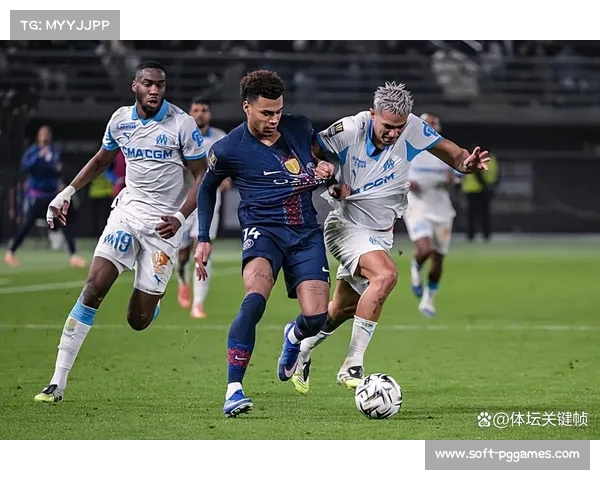 法国超级杯巴黎点球胜马赛，年度首冠